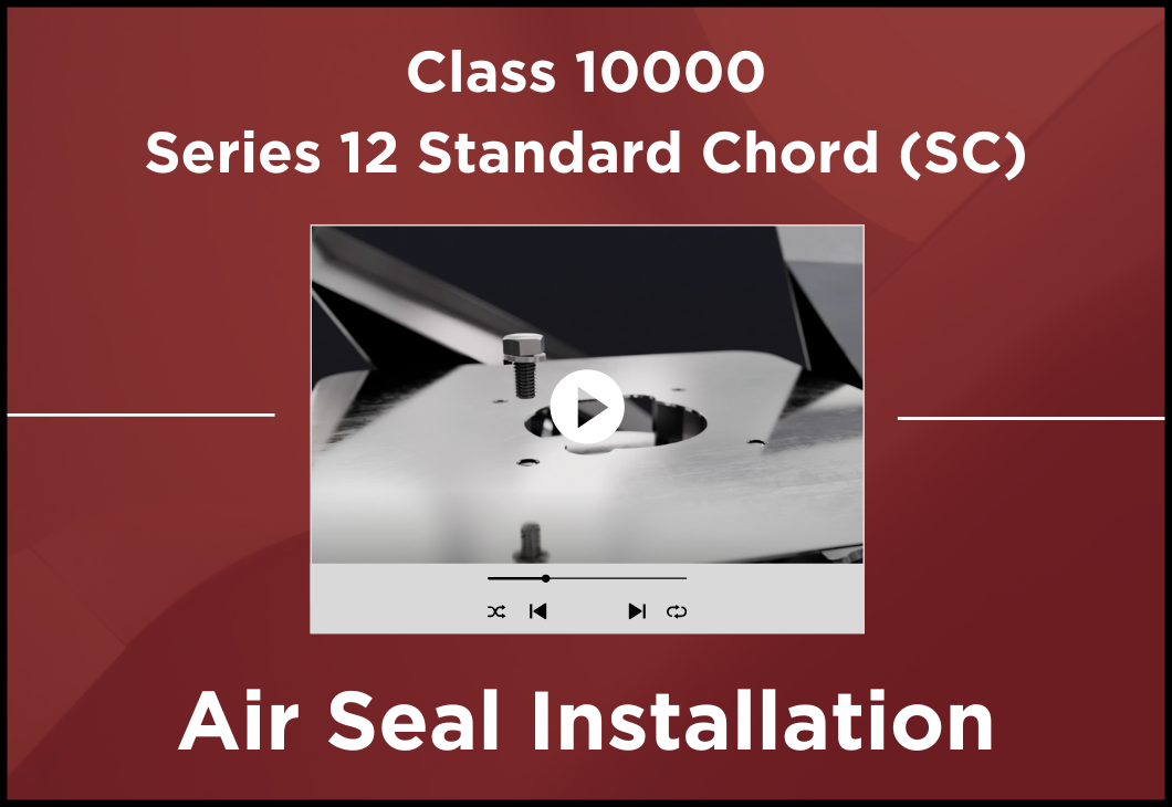 10k Series 12 SC Air Seal Installation
